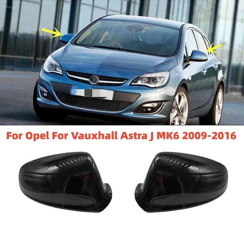 

Car Side Door Wing Rear View Mirror Cover Rearview Shell Cap Housing For Opel For Vauxhall Astra J MK6 2009-2016