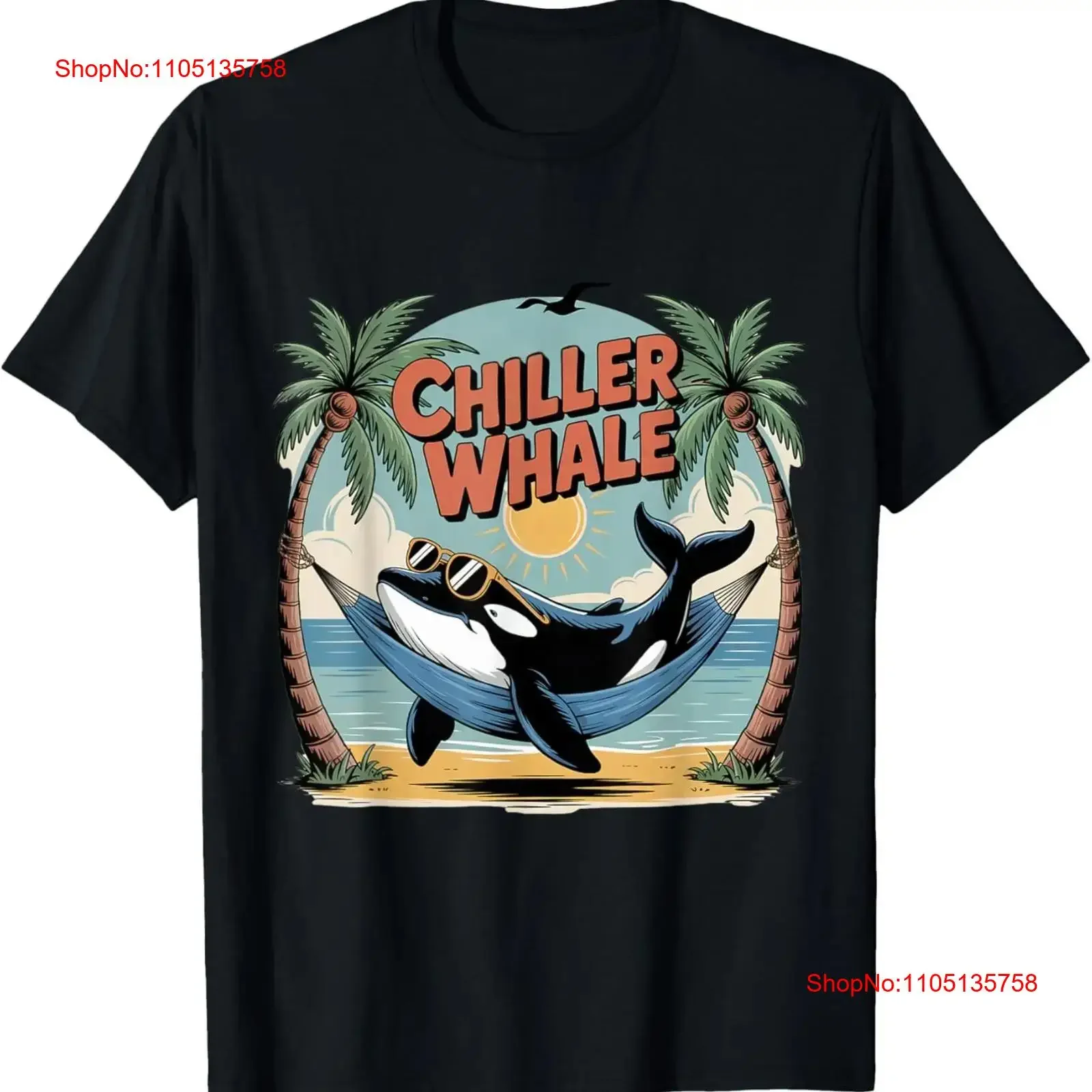 Chiller Whale OrcaIn Sunglasses In Hammock Beach Pun Funny T Shirt  vintage Washed Breathable Comfortable streetwear Stylish