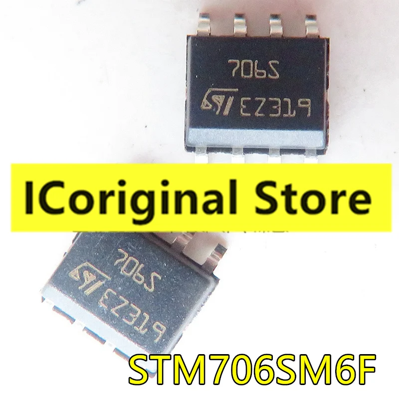 Original Chip in stock MCU control chip STM706SM6F 706S patch SOP8 package SOP-8 STM706