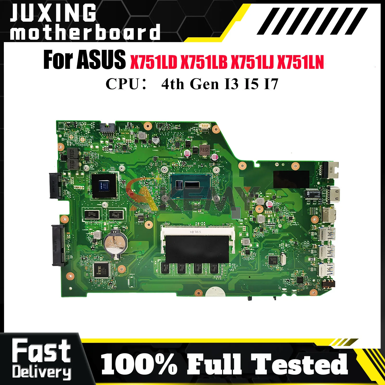 

X751LD Материнская плата для ноутбука ASUS X751L F751L X751LJ X751LKB X751LK X751LDV X751LB K751L A751L X751LN Материнская плата с процессором I3 I5 I7