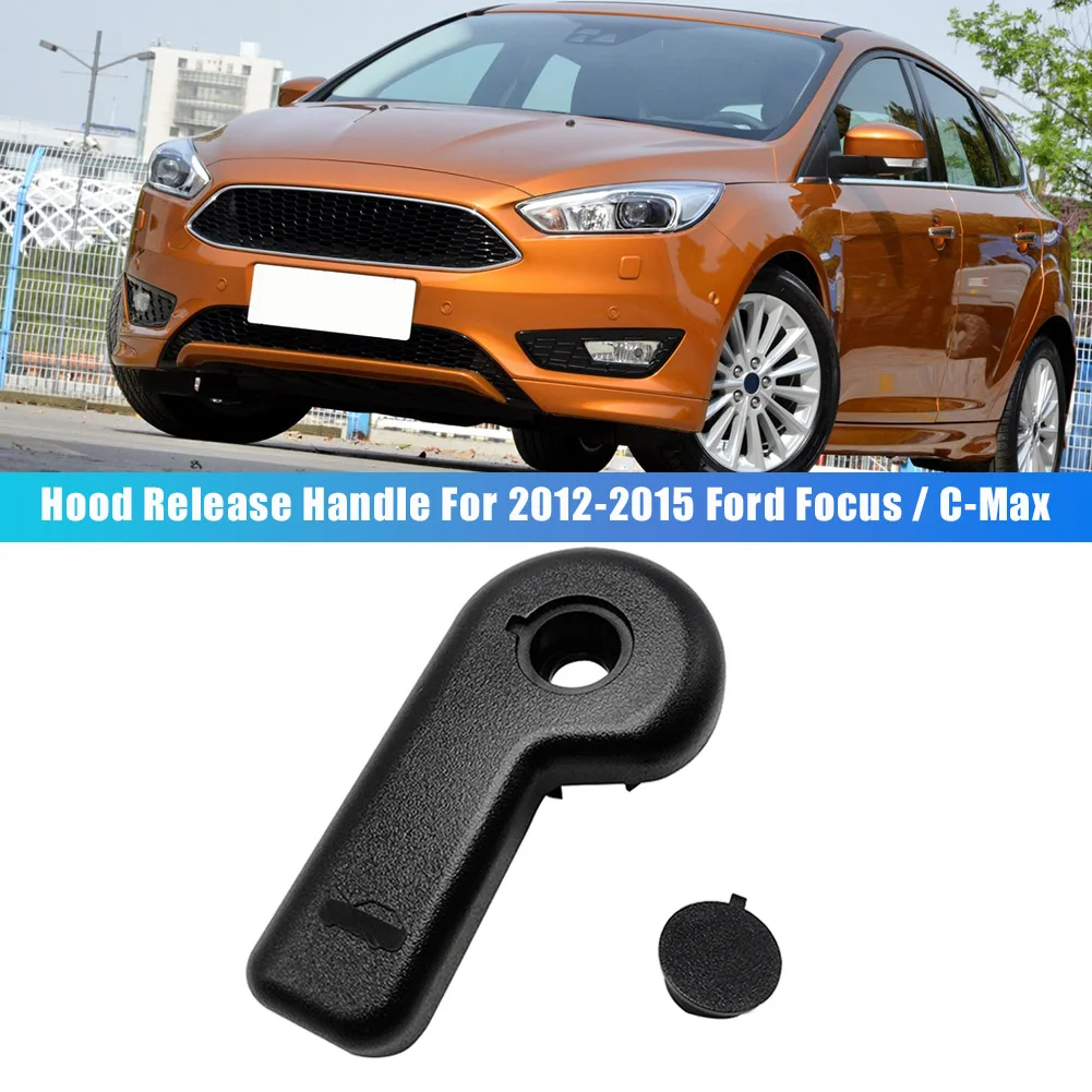 Hood Release Handle Knob Hood Latch Pull Handle Lever for 2012-2015 Ford Focus / C-Max