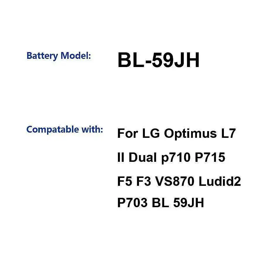 BL-59JH Аккумулятор для мобильного телефона LG Optimus L7 II Dual P710 P715 F5 F3 VS870 Ludid2 P703 2460 мАч Длительная