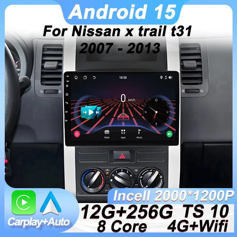 

Android 15 Carplay Car Radio Multimedia Player For Nissan x trail t31 2007 - 2013 Head Unit BT GPS Navi Video Autoradio Stereo