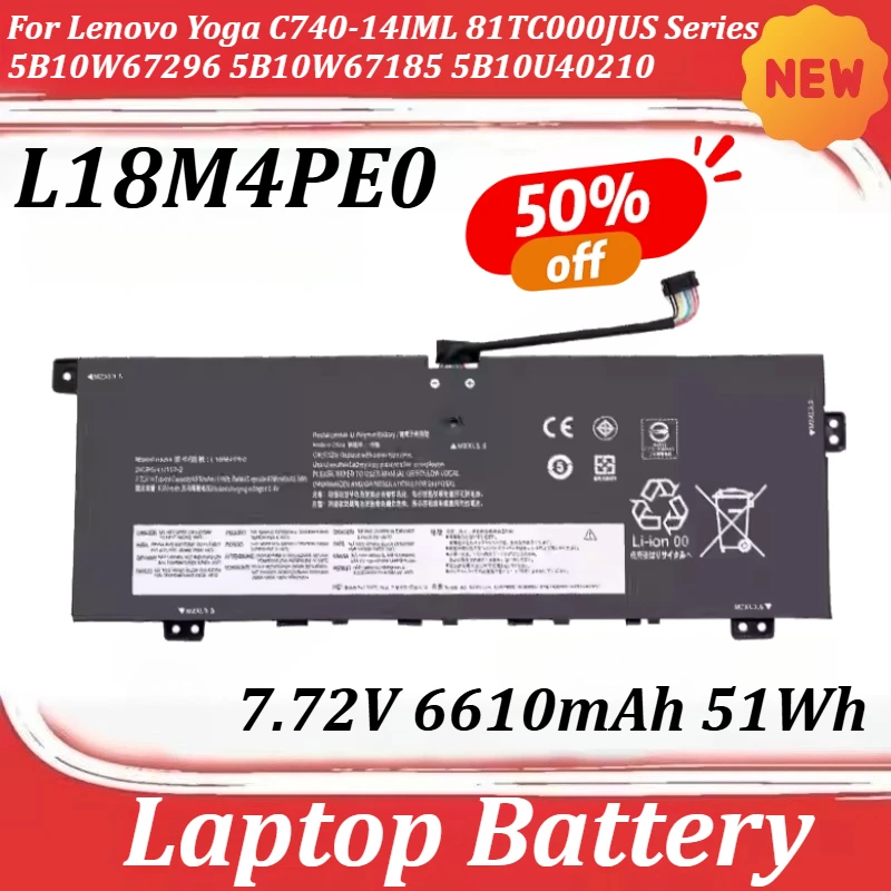 

7.72V 6610mAh 51Wh L18M4PE0 Laptop Battery for Lenovo Yoga C740-14IML 81TC000JUS Series 5B10W67296 5B10W67185 5B10U40210
