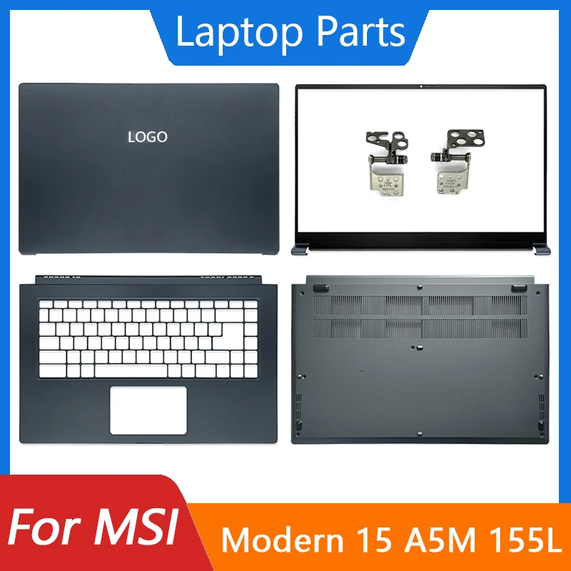 New For MSI Modern 15 A5M MS-155L LCD Back Cover/Front Bezel/Palmrest/Bottom Base/Hinges Laptop Shell