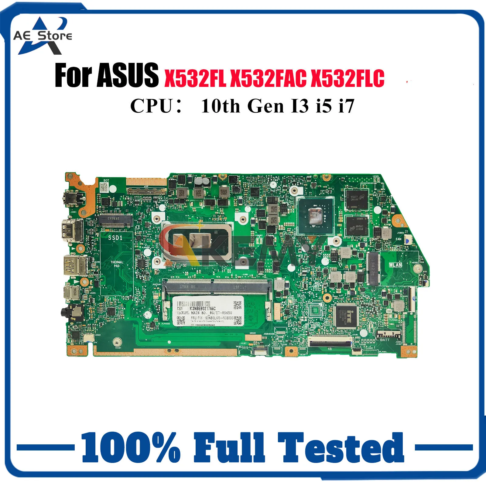 

X532FL Laptop Motherboard For ASUS X532FLC X532FAC S532F S531F X532F K531F V531F V532F S5500F K532F Mainboard 10th Gen I3 i5 i7