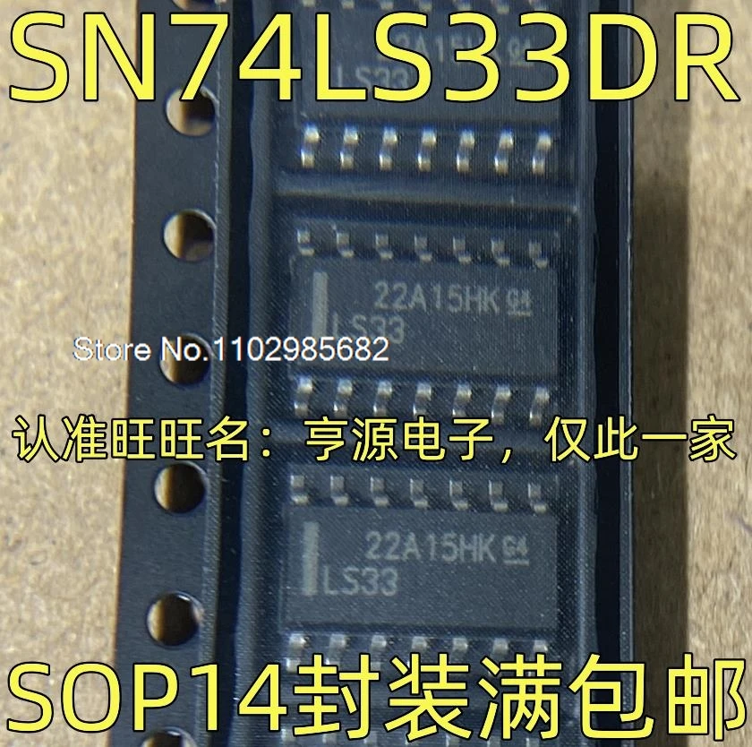

10 шт./лот SN74LS33DR LS33 IC SOP-14 оригинальный запас на складе инвентарь в настоящее время на складе