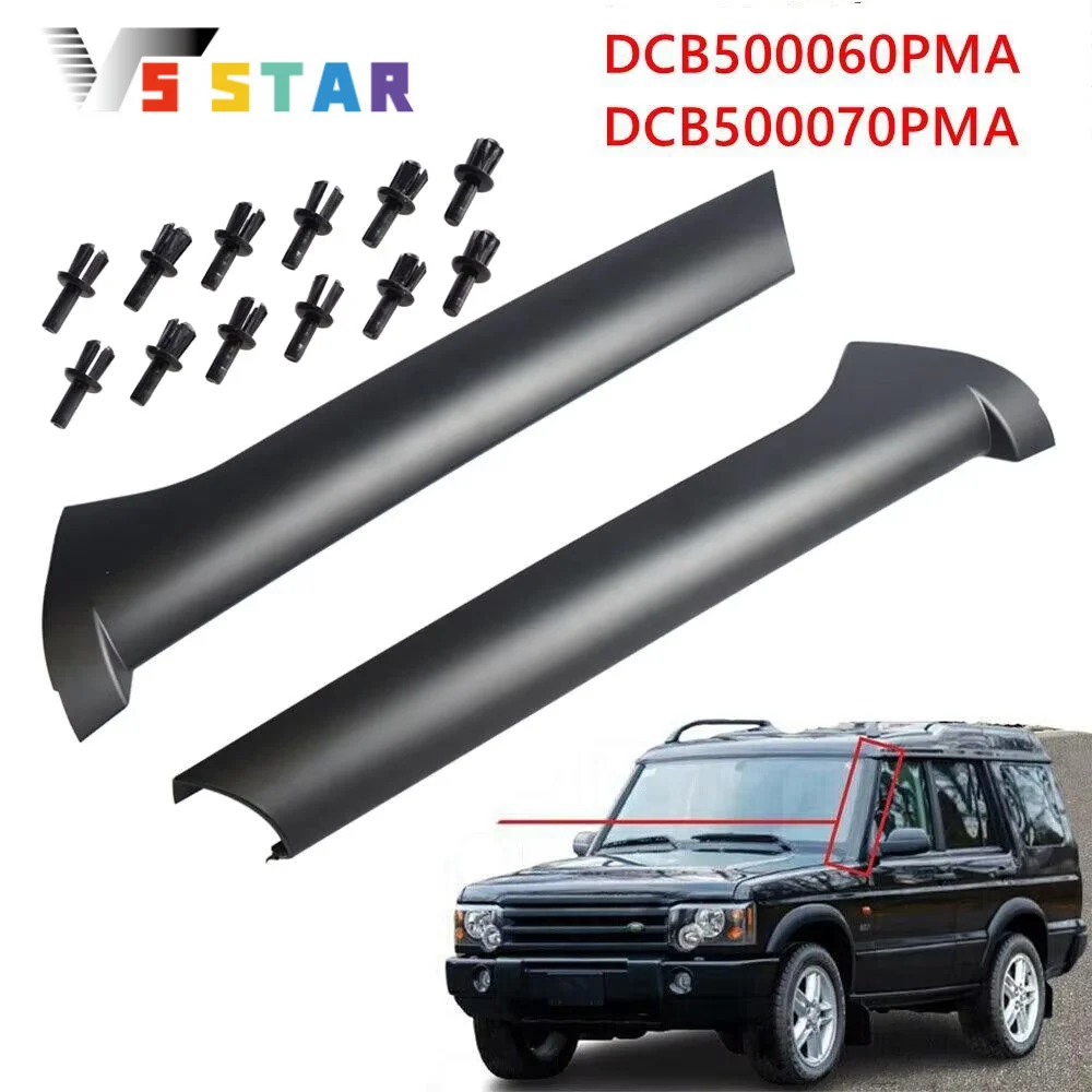 

DCB500060PMA DCB500070PMA 79086L 1 Pair Front Windshield Outer Trim Pillar Molding For 1999-2004 Land Rover Discovery 2 SLJ-1165
