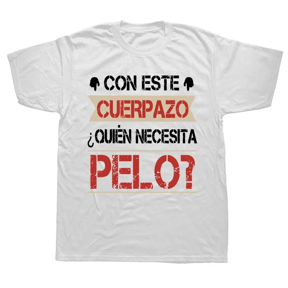 This Great Body Who Needs Hair Funny Women T Shirt Spanish Text Camiseta Novelty Short Sleeve Humor Tshirt image 2