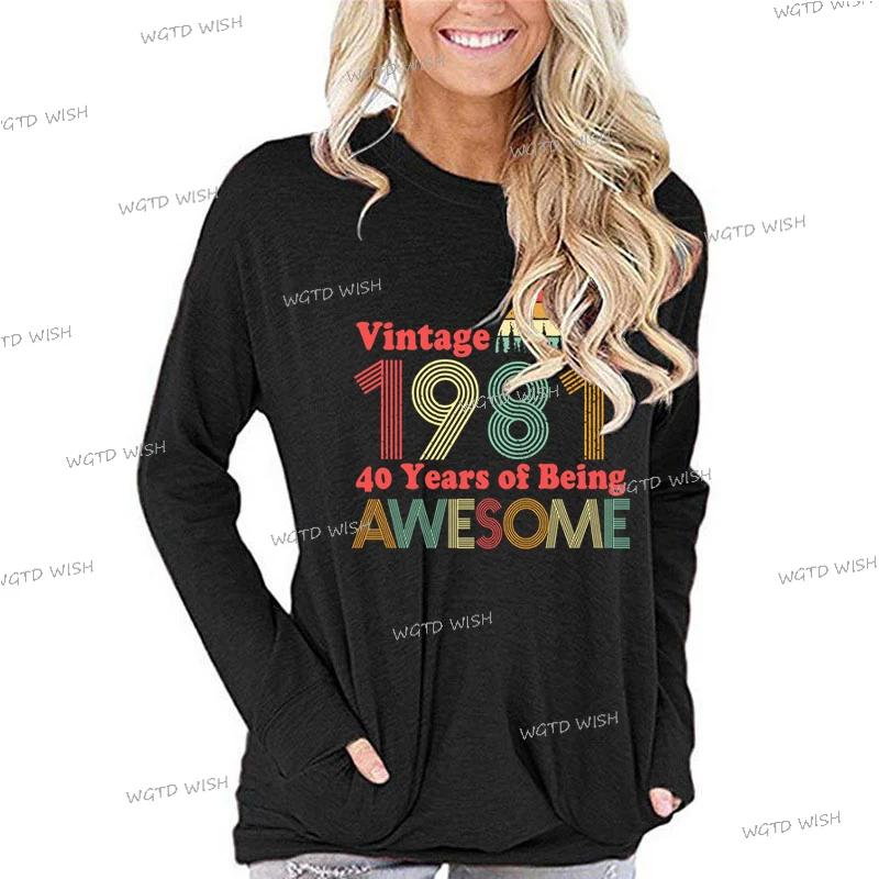 New Vintage 1981 Awesome T-shirts Women Crew Neck Long Sleeve T Shirt Loose Autumn Tees 1981 Year Birthday Graphics Tshirts