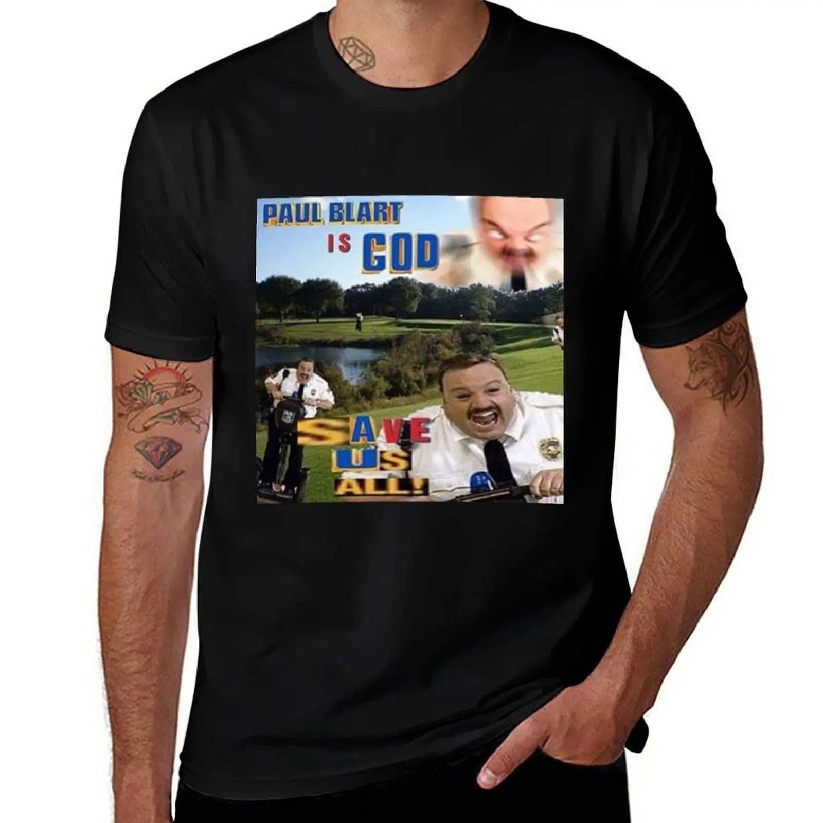 

Paul Blart is God T-Shirt Summer Casual Loose T-Shirt