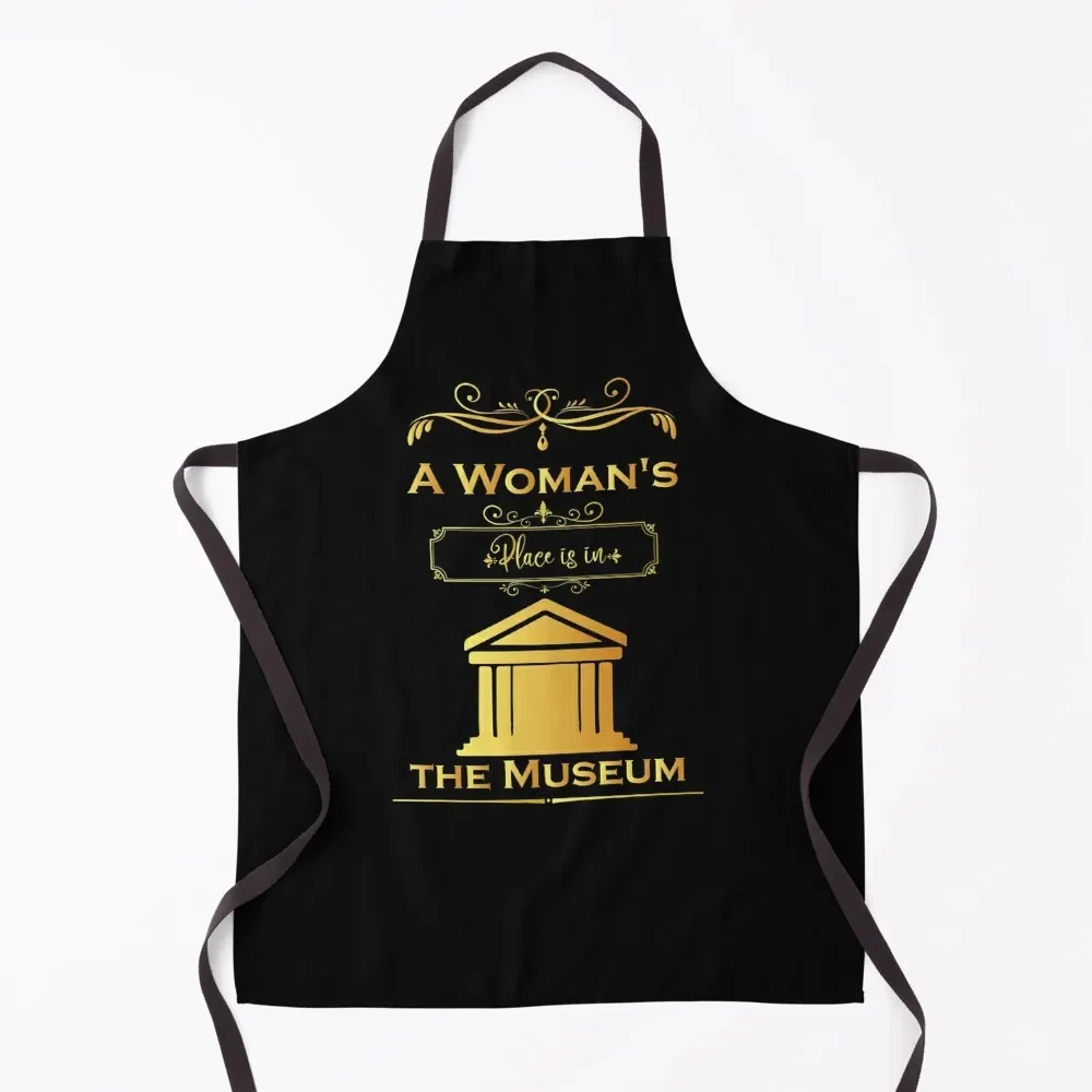 

A Womans Place is in the Museum : museum day Apron Kitchens Men barber uniform For Home Accessories Apron