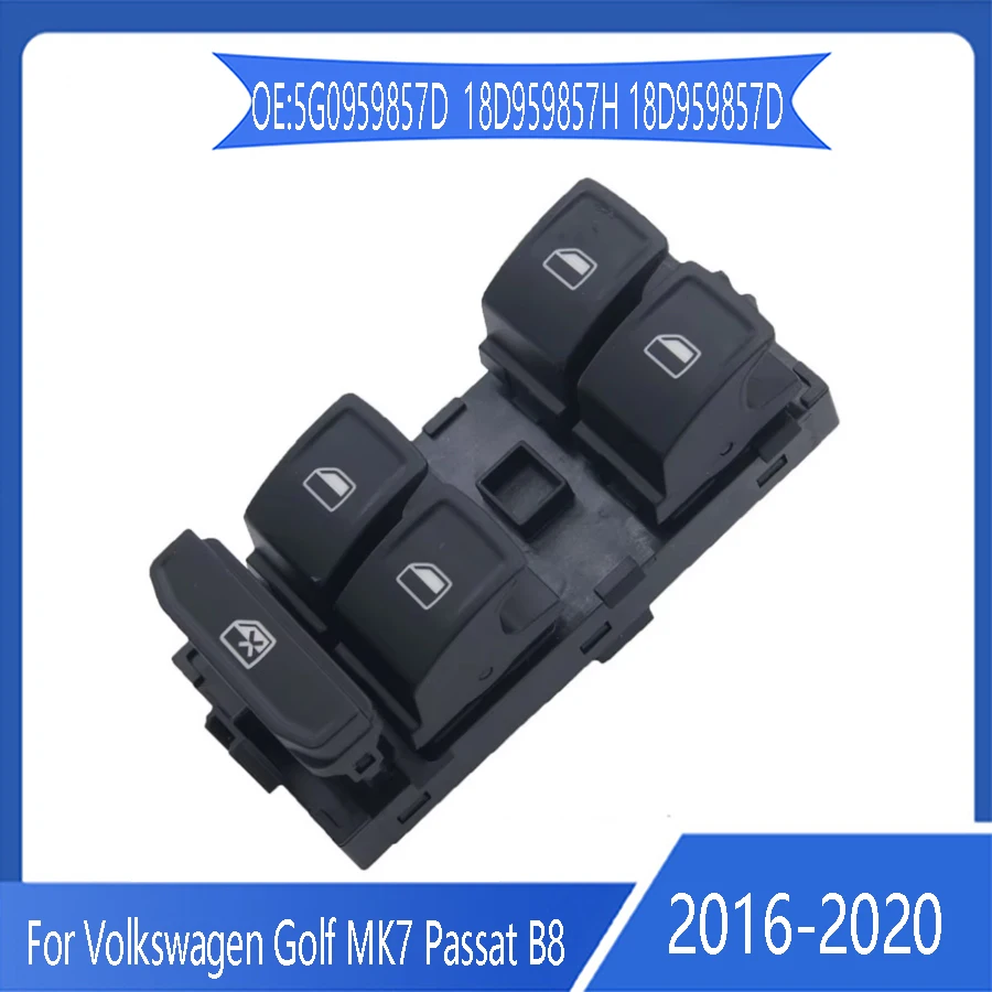 For Volkswagen Golf MK7 Passat B8 Tiguan 5G0959857D Touran 18D959857H lift switch Window adjustment switch 2016-2020 auto parts