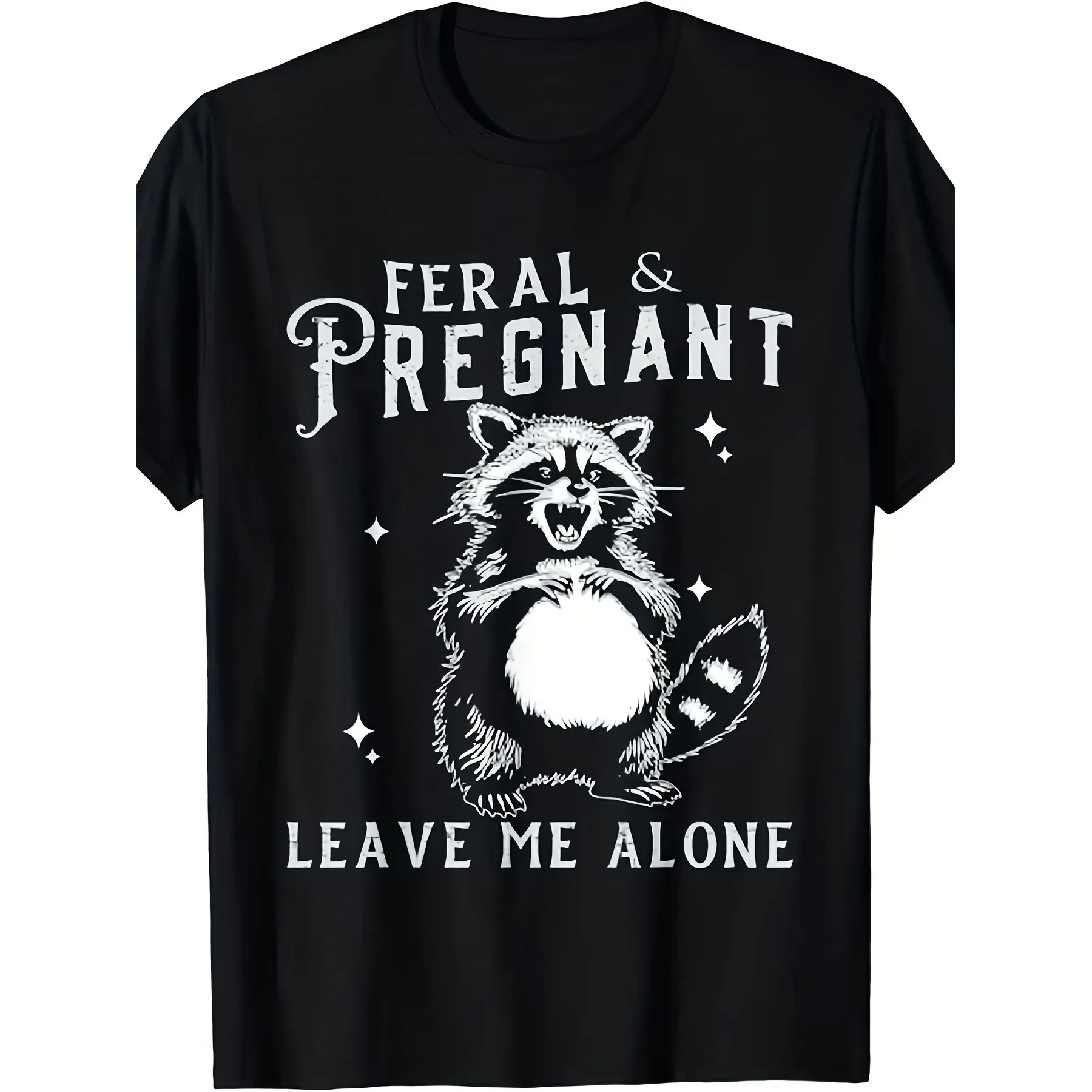 Feral and Pregnant Raccoon Graphic Tee Funny Mom Life Short Sleeve Casual  Women T-Shirt