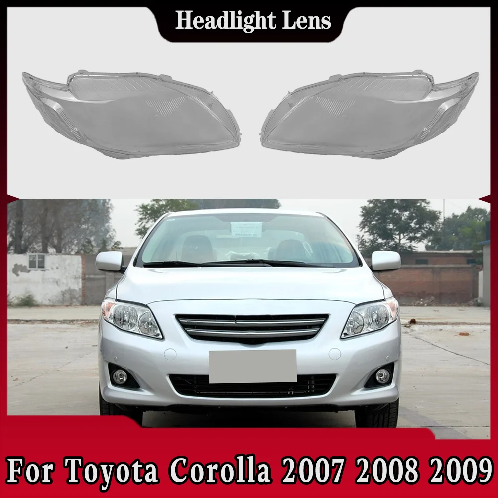 

Стекло передних фонарей автомобиля для Toyota Corolla 2007 2008 2009, прозрачный чехол для фар, замена оригинальных линз, автомобильные детали