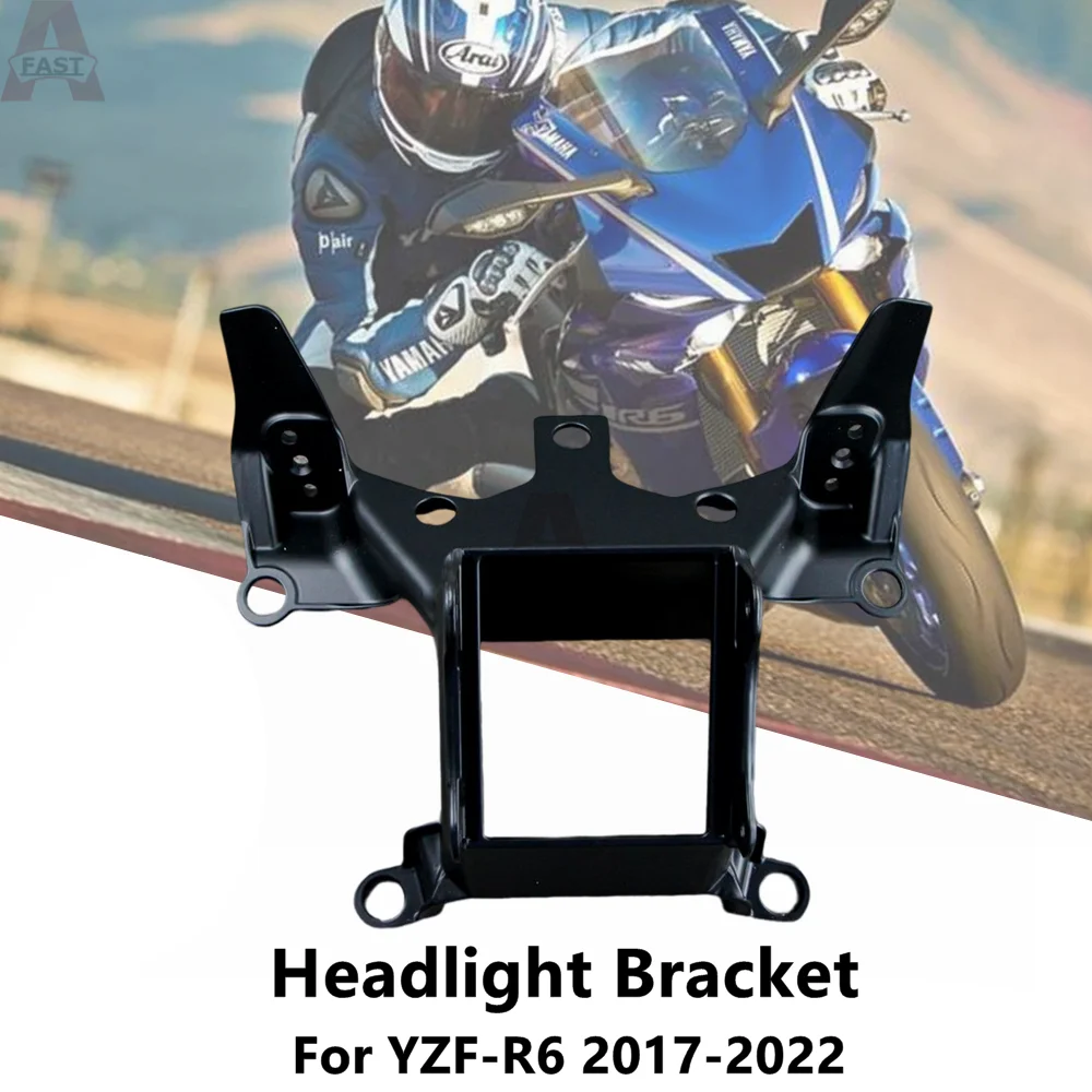 Motorcycle Headlight Bracket Headlights Upper Front Fairing Stay For YAMAHA YZF R6 YZF-R6 2017 2018 2019 2020 2021