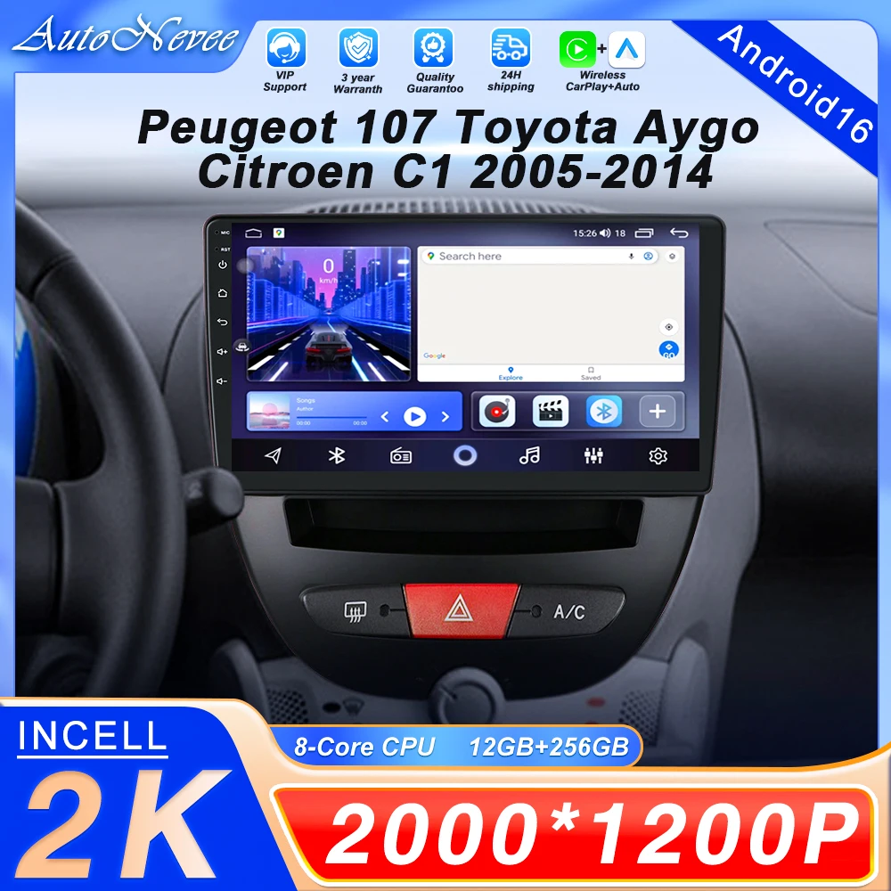 

Car Android 16 For Peugeot 107 Toyota Aygo Citroen C1 2005-2014 Auto Navigation Player Multimedia Auto Carplay 2Din DVD Stereo