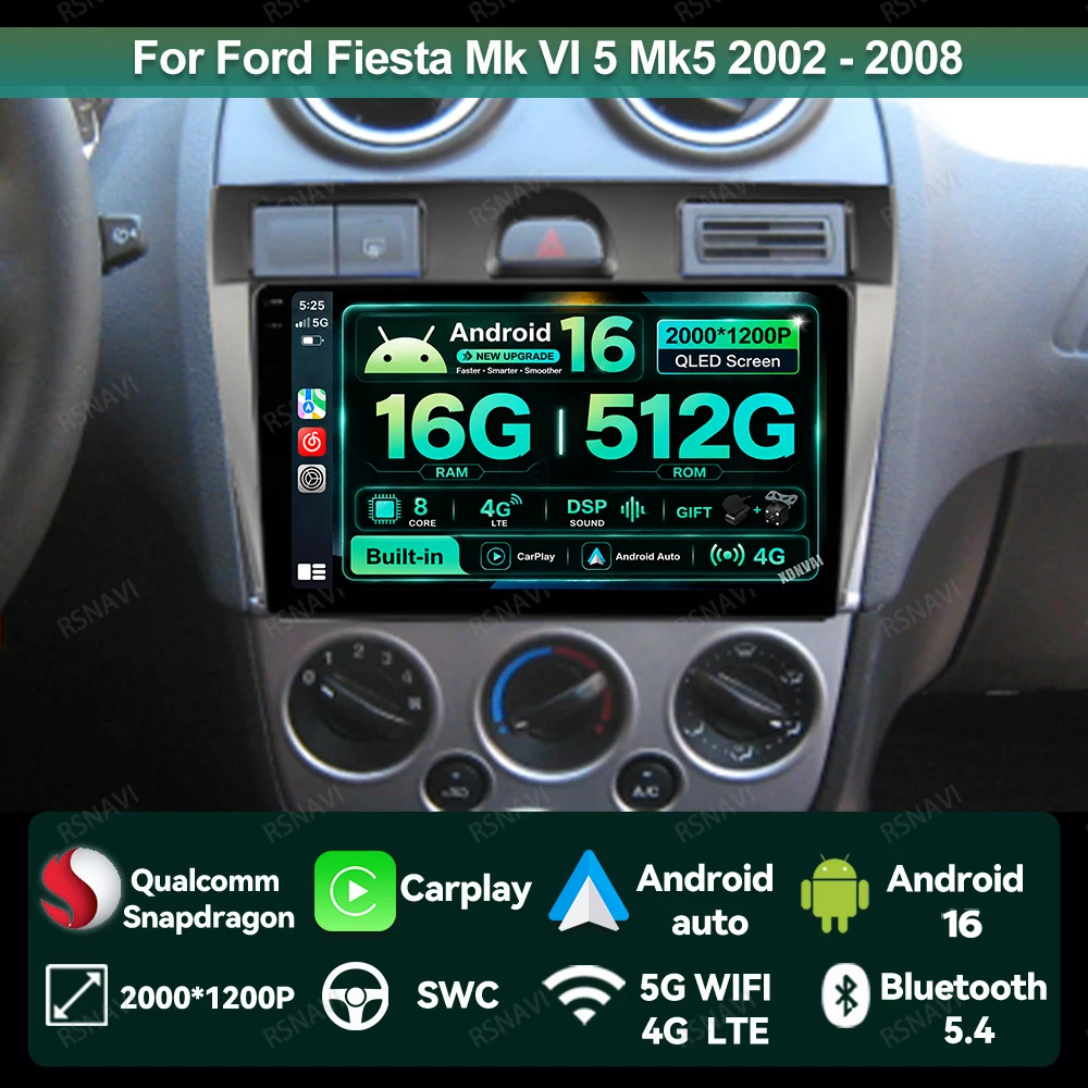 Car Radio Android 16 For Ford Fiesta Mk VI 5 Mk5 2002 - 2008 5G WIFI Qualcomm GPS DVD QLED Stereo 4G LTE Multimedia Viedo Player