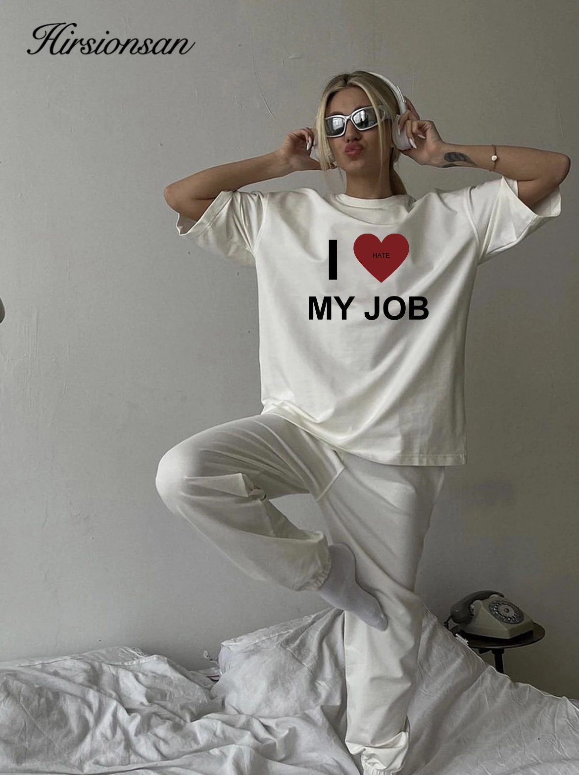 Hirsionsan I Love My Job Letter Printed T Shirt Women Summer Cotton Soft Short Sleeve Tee Female Oversized Higt Street Tops