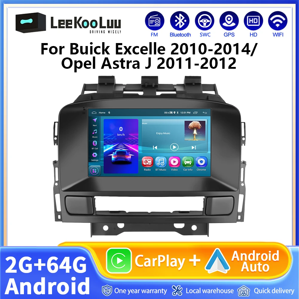 Leekooluu Android Car Radio Multimedia Player GPS WIFI 2+64G Autoradio For Opel Astra J 2011-2012 For Buick Excelle 2010-2014