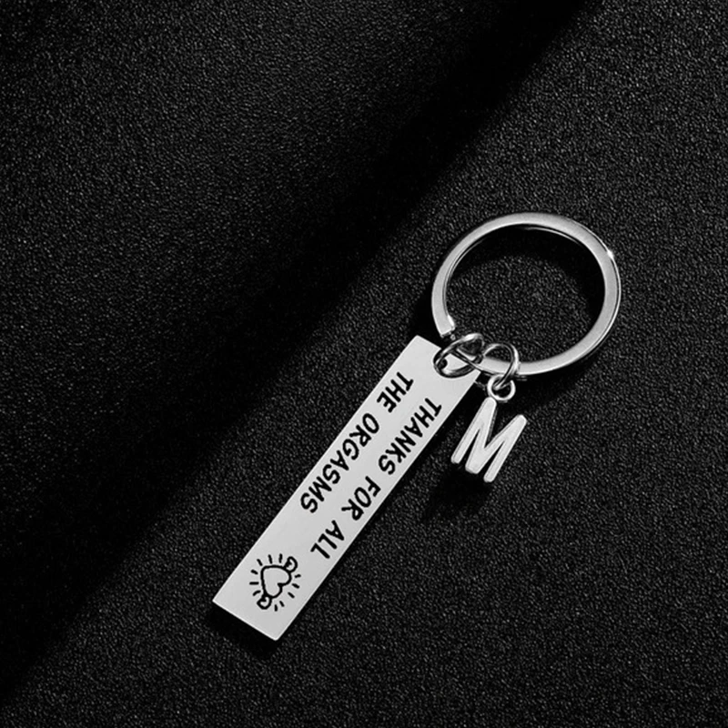 Metal Funny Key Chain Women Men Couple Key Ring Thanks For All The Orgasms A-Z Love Gift Boyfriend Girlfriend Keychain