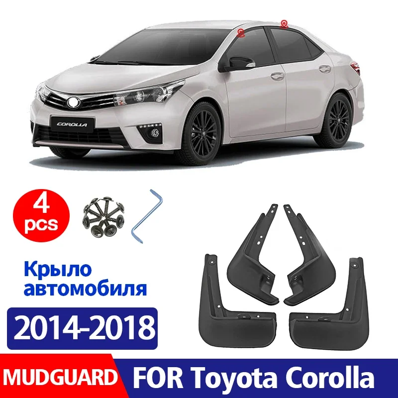 

2014 2015 2016 2017 2018 FOR Toyota Corolla Mudguard Fender Mud Flaps Guards Splash Mudflaps Car Accessories Front Rear 4pcs