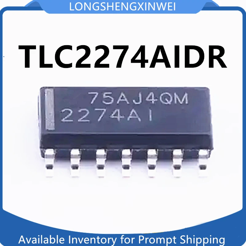 1PCS Original TLC2274AIDR TLC2274A 2274AI SOIC-14 Rail-to-rail Four-channel Operational Amplifier Chip