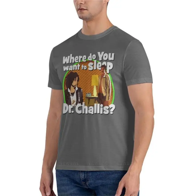 Where do you want to sleep Dr. Challis? Fitted T-Shirt vintage clothes sweat shirts plus size tops summer black t-shirt men tees