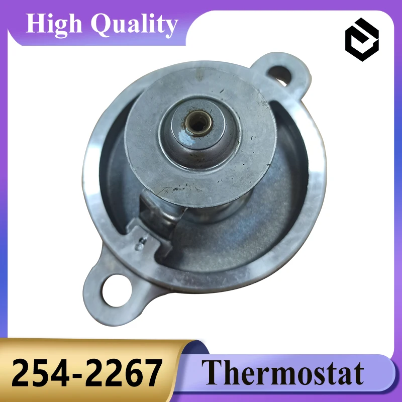 Original 254-2267 Thermostat 254 2267 for Caterpillar CAT Engine C4.4 C6.6  312D2 E312E 3054C for Excavator Parts