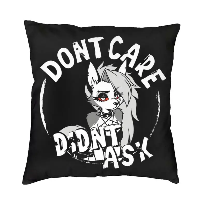 Loona Do Not Care Did Not Ask Cushion Cover Double-sided Printing Helluva Boss Floor Pillow Case for Living Room Pillowcase