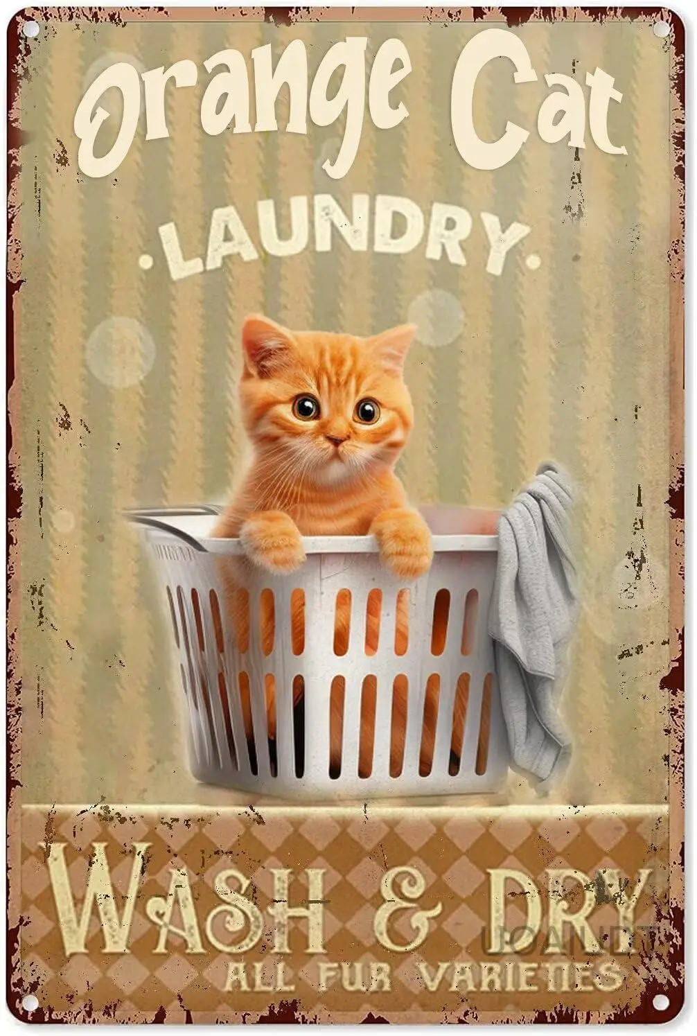 Retro Orange Cat Metal Poster Laundry Wash ; Dry Tin Signs Vintage Plaque Wall Decor Gift For Home Kitchen Offi