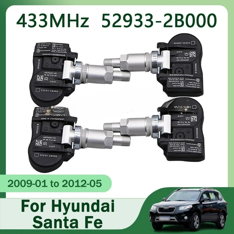 

4 шт. 52933-2B000 Система датчиков автомобильных шин для Hyundai Santa Fe 2009 2010 2011 2012 Система контроля давления в шинах 433 МГц