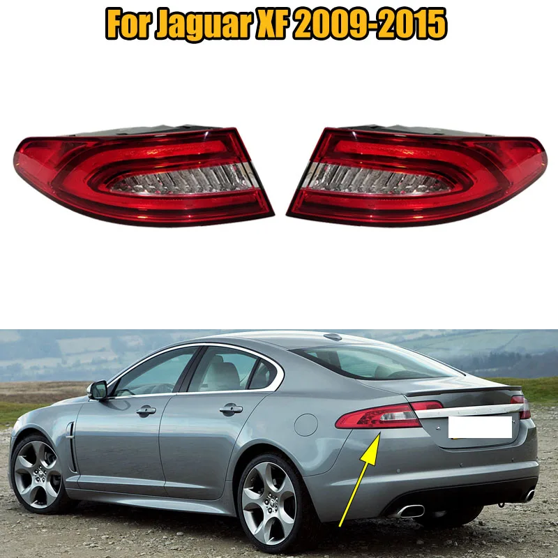 Outer Tail Light Rear Light with Driving Light Brake Light Turn Signal Lamp Reversing Lamp For Jaguar XF 2009-2015