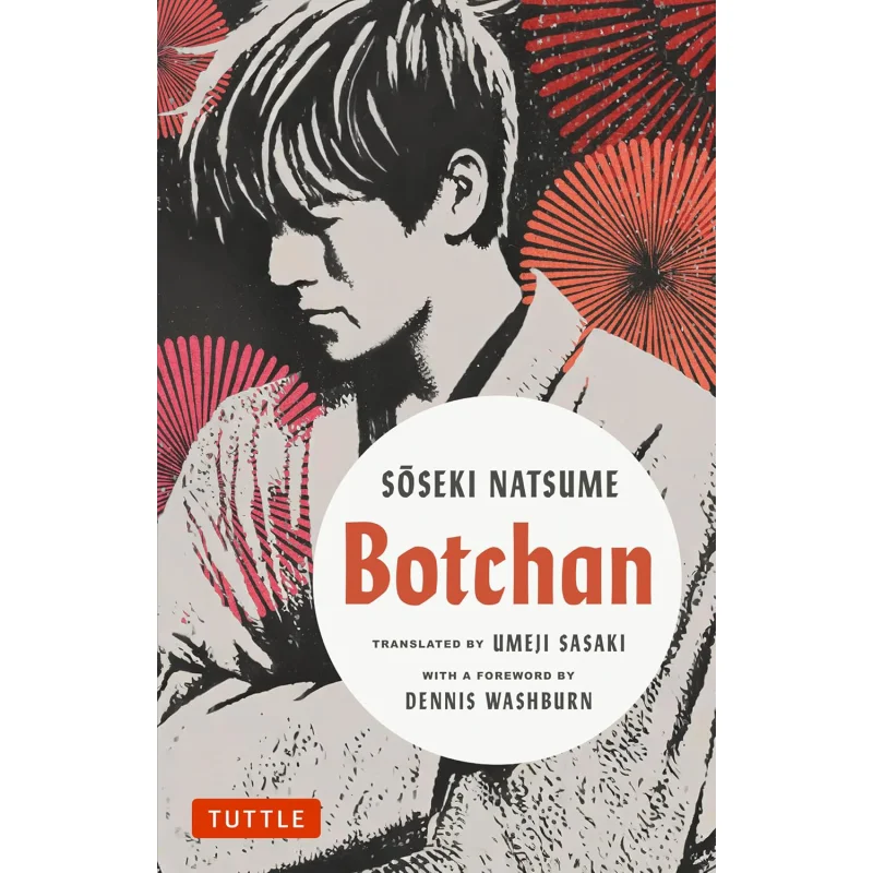 

Роман Botchan от Soseki Natsume Soseki Natsume Tuttle Publishing 9784805318225 Книга