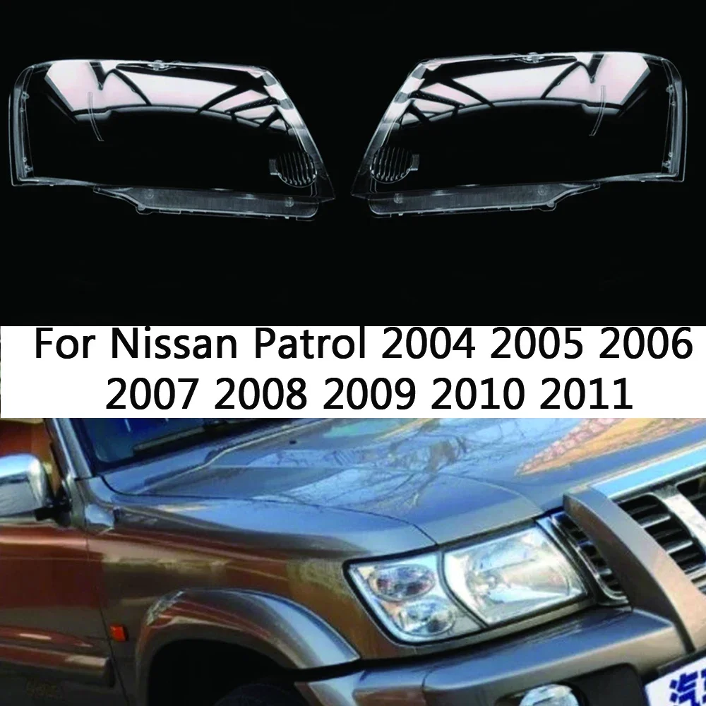 

For Nissan Patrol 2004 2005 2006 2007 2008 2009 2010 2011 Headlight Shell Mask Transparent Headlamp Cover Lampshdade Plexiglass