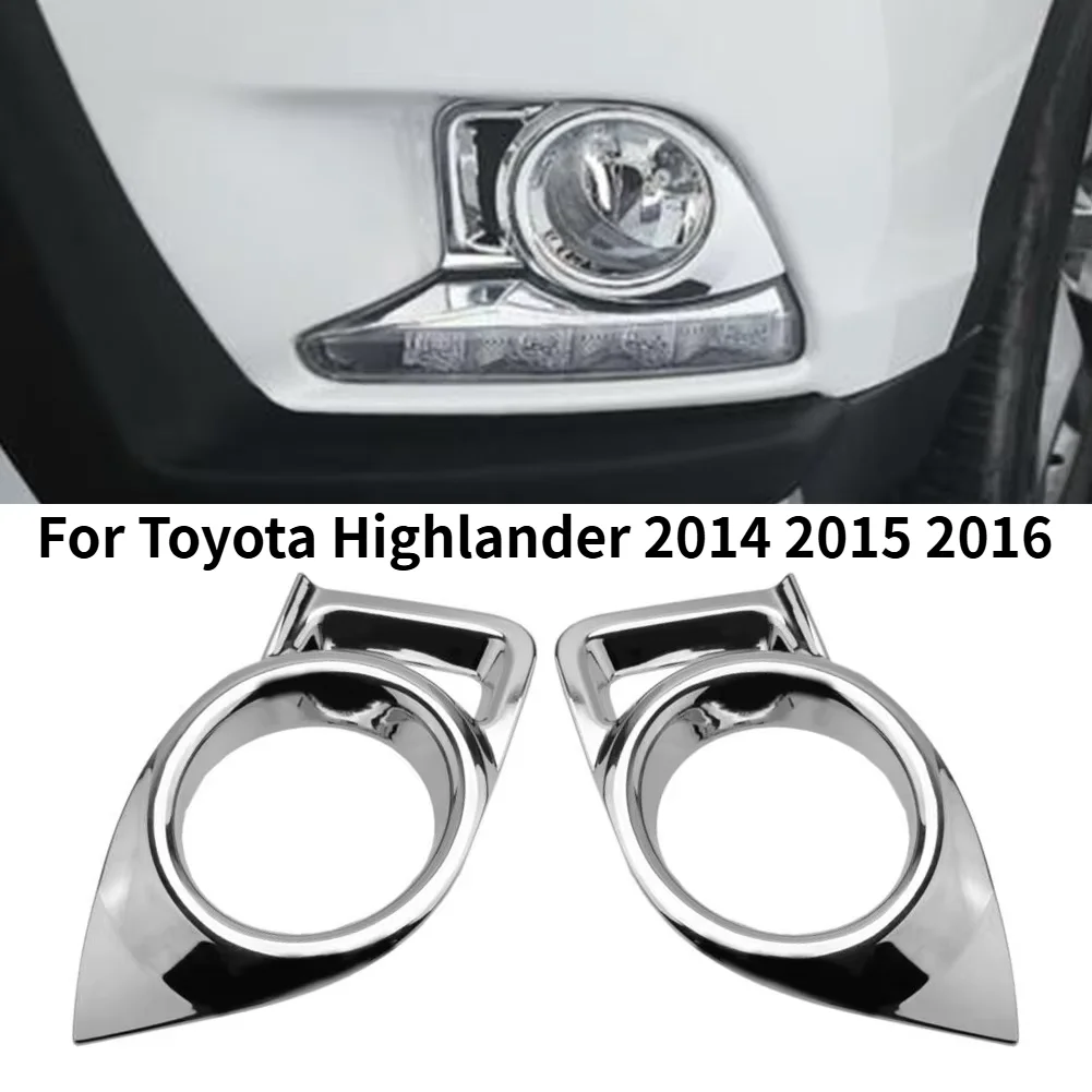 Car Upgrade For Toyota Highlander 2014 2015 2016 Front Bumper Fog Light Lamp Cover Trim Chrome ABS Bezel Frame 2Pcs Exterior