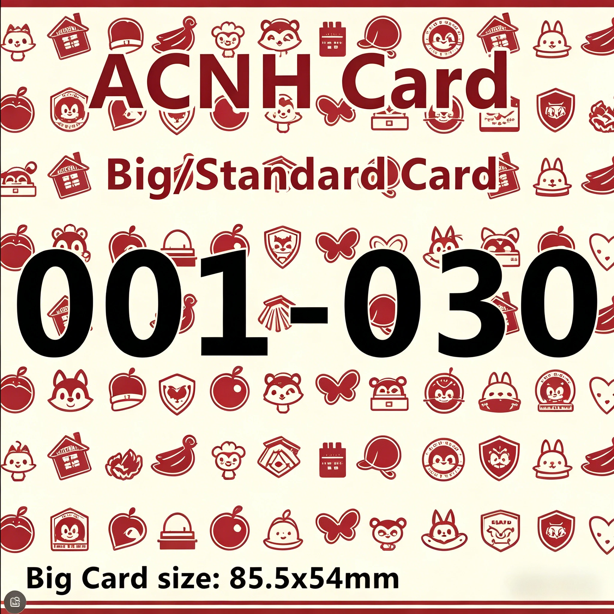 ACNH Card NFC Sensing Game Chips 001-030 Crisp Printing Eco Friendly Material Fit for Game Lovers and Casual Play 85.5x54mm