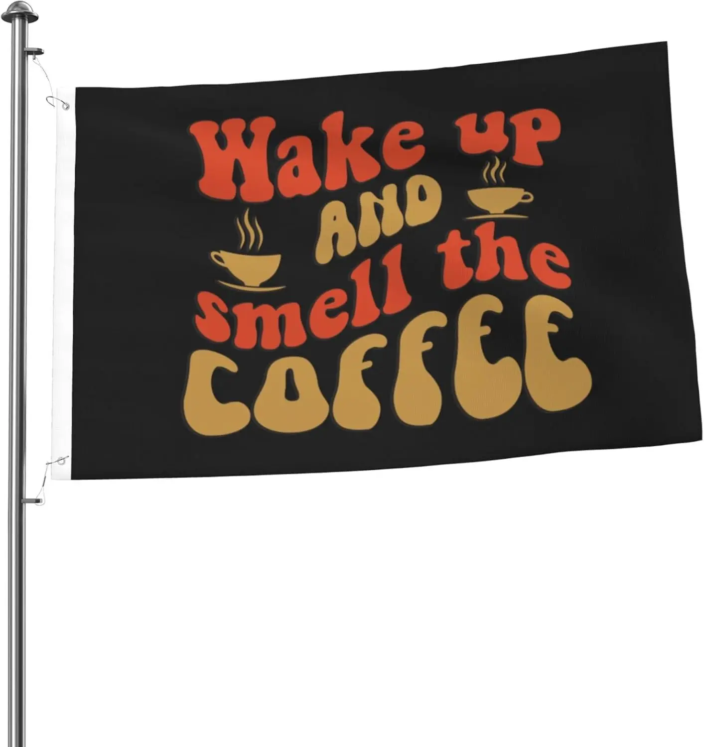 Flagicts 100% Polyester Wake Up And Smell The Coffee Flags