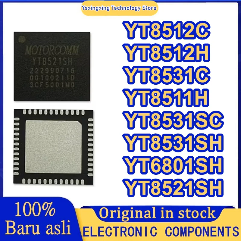 5PCS YT8512C YT8512H YT8531C YT8511H YT8531SC YT8531SH YT6801SH YT8521SH-CA YT8521SH QFN IC Chip 100% New Original in stock