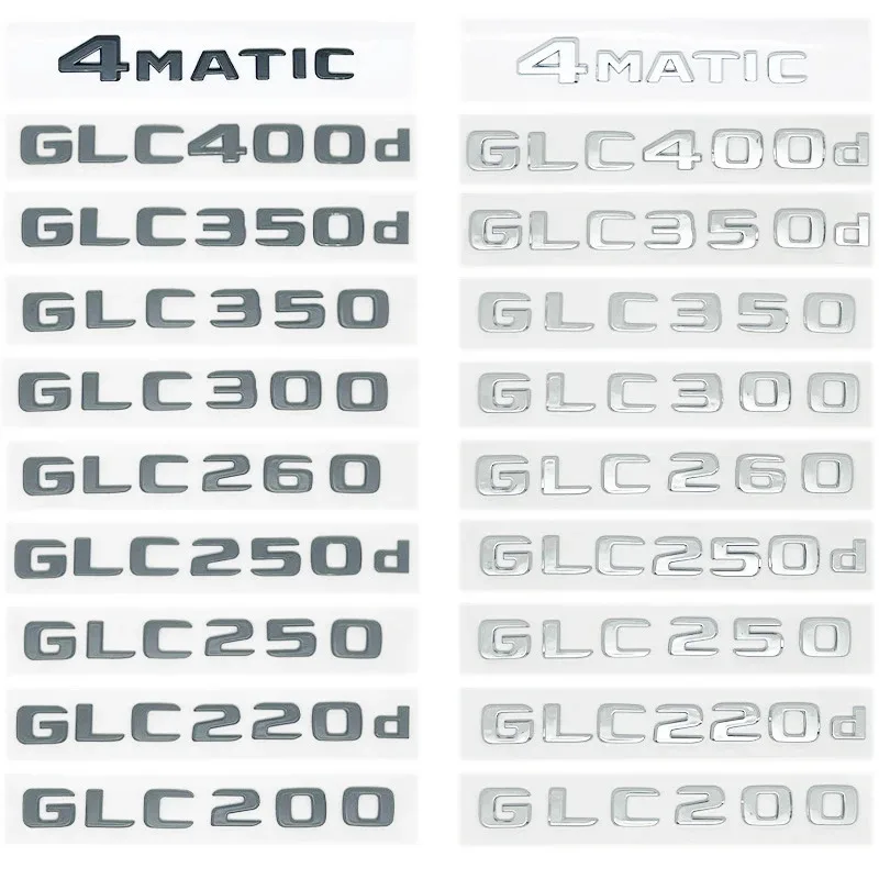 

3D ABS Chrome/Black Letters Emblem for Mercedes GLC X253 - GLC260/GLC300/GLC350/GLC220d/GLC350e 4MATIC Trunk Logo Sticker