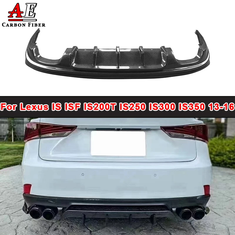 For Lexus IS ISF IS200T IS250 IS300 IS350 13-16 Four Outlet Diffuser Carbon Fiber Rear Bumper Lip Guard Plate Splitter Body Kit