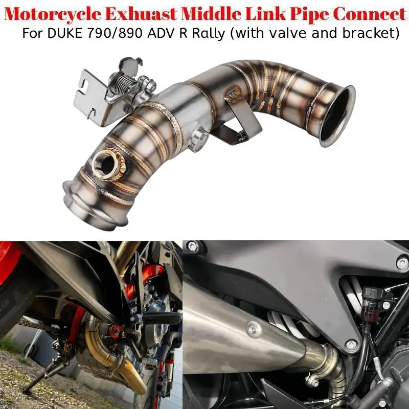 

For DUKE 790 890 890R ADV R Rally Motorcycle Exhuast Middle Link Pipe Connect Motorcycle Escape Exhaust Muffler Pipe With Valve
