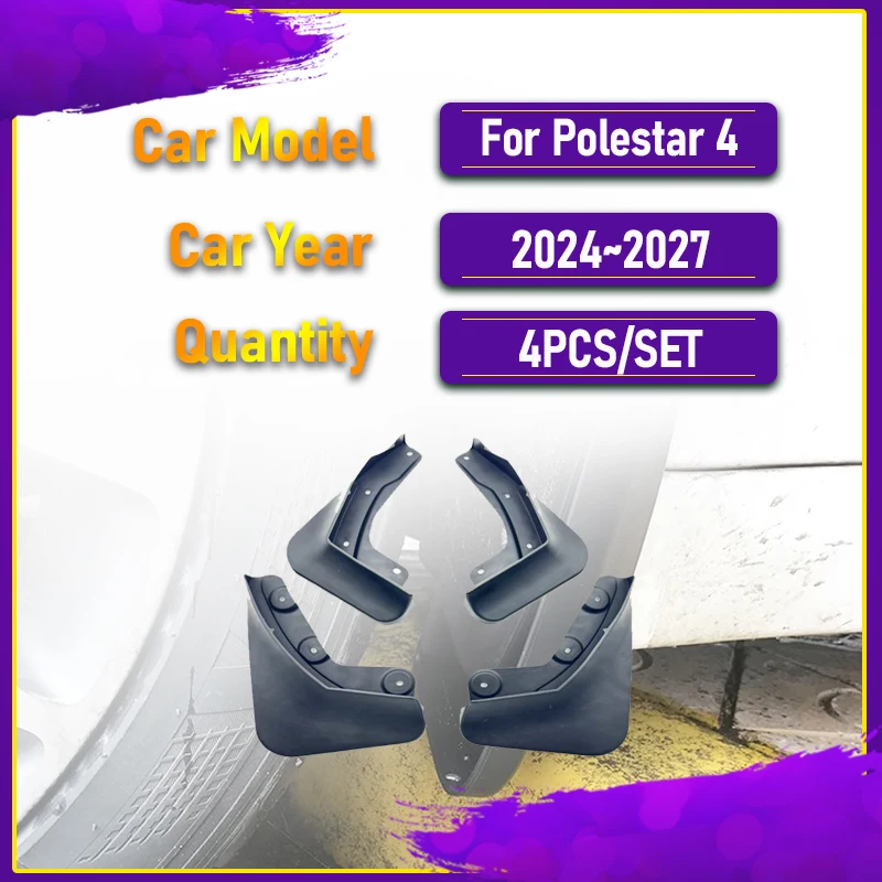 Car Mud Guards For Polestar 4 2024 2025 2026 2027 Dustproof Mudguards Door Fender Flare Stylings Exterior Parts Auto Accessories