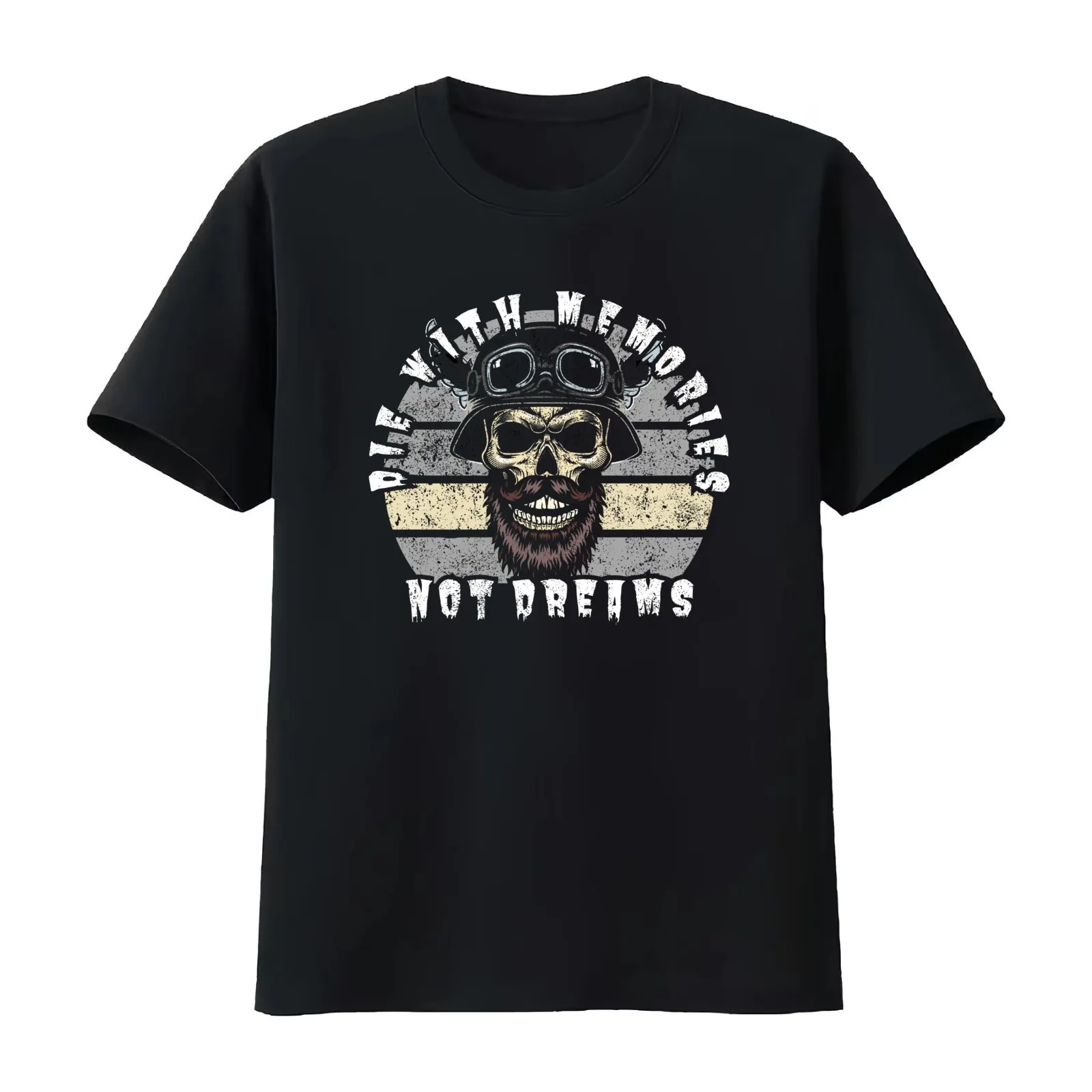 Die with memories not dreams boomers gen T-Shirt Summer Casual Cotton Tee Oversized Streetwear Tops Vintage Graphic Print