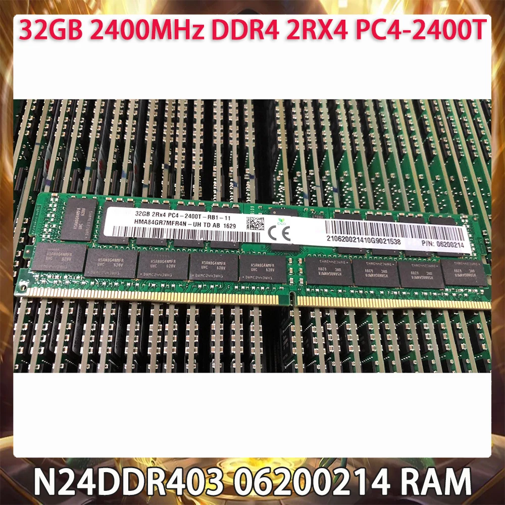 1 Pcs RAM For HUAWEI 32GB 2400MHz DDR4 2RX4 PC4-2400T N24DDR403 06200214 32G Server Memory