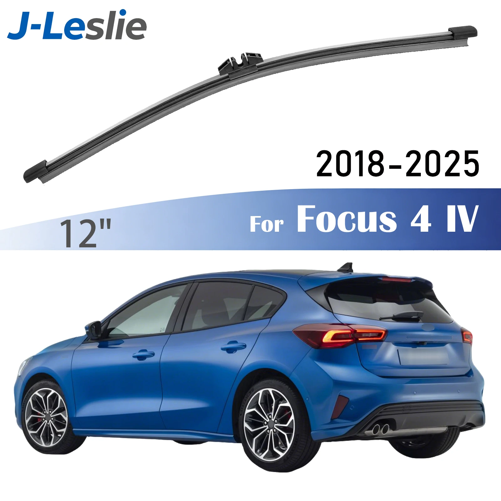 

12" Rear Wiper Blade For Ford Focus 4 IV MK4 2018-2025 Windshield Windscreen Wipers Washer Window Rain Brushes Accessories
