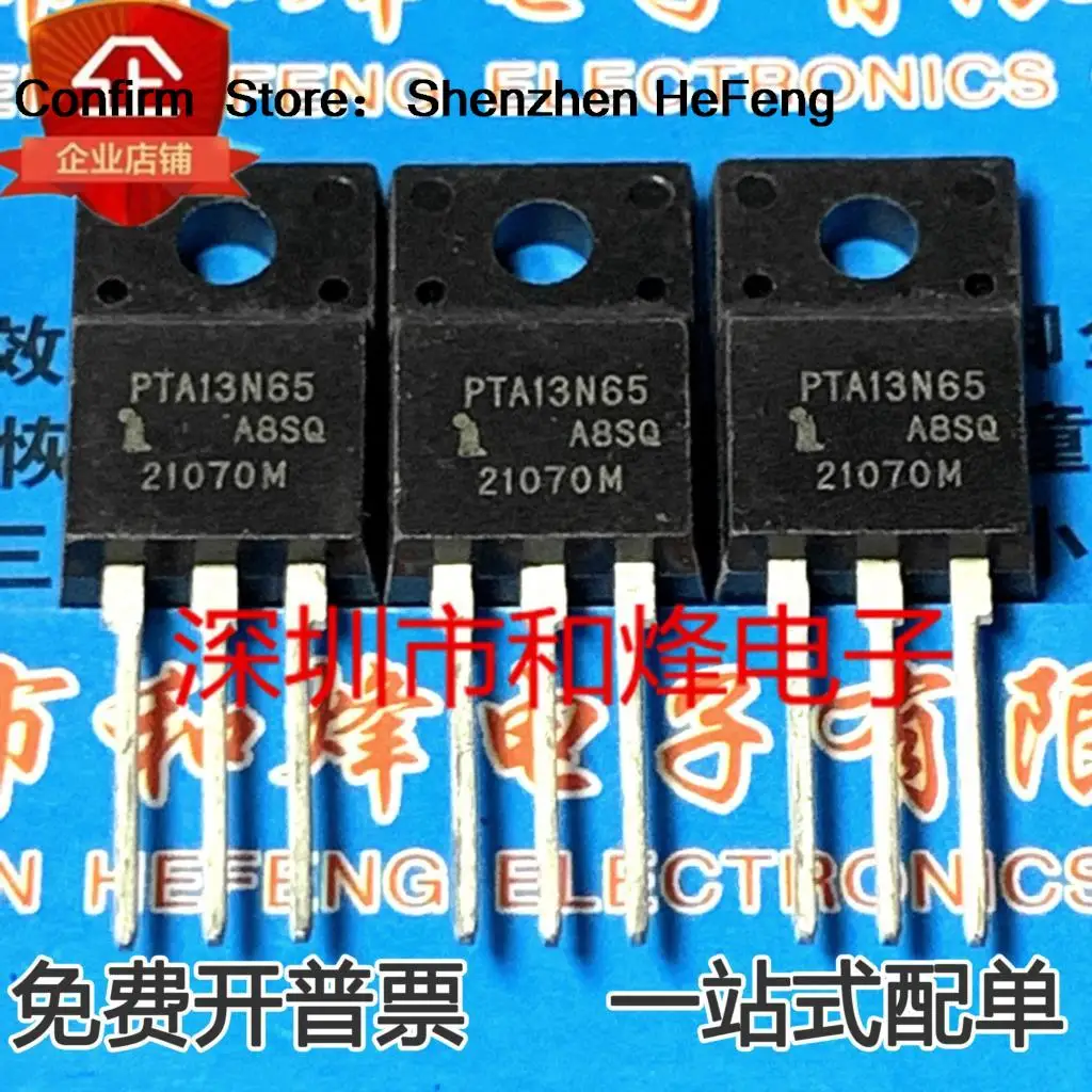 5PCS-10PCS PTA13N65  MOS TO-220F 13A 650V  New And Original On Stock Really Stock Best Quality