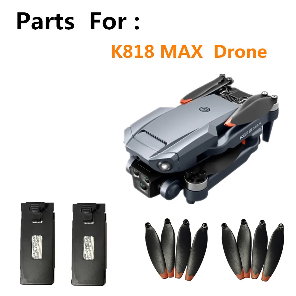 Original 3.7V 1800mAh Li-Poly Battery / Propeller Blade / For K818 MAX Drone K818 MAX Quadcopter Toys K818 MAX Drone Parts