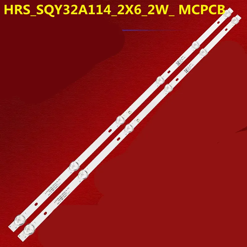 

10PCS LED Backlight Strip For HRS SQY32A114 2X6 2W MCPCB JL.D32061330-031AS-M_V02 EX-32HT002B INFOCUS 32IH170 RLED3221-D