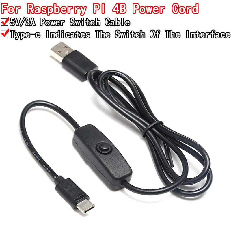 Universal USB Type C 5V 3A Charging Cable For Raspberry Pi 4 Power Cable With ON/OFF Switch For RPI 4 Model B RPI 4B Compute